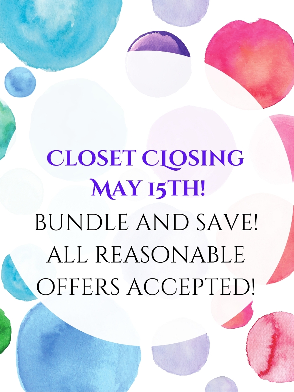 Closet Closing Announcement - MAKE AN OFFER!